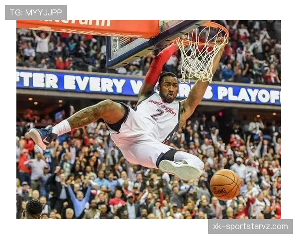 约翰·沃尔突破创效率高峰明显拉开与队友差距